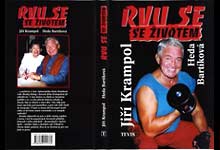 Obálka knihy Jiřího Krampola "Rvu se se ivotem"